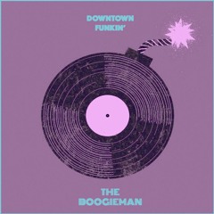 Downtown Funkin' OUT NOW