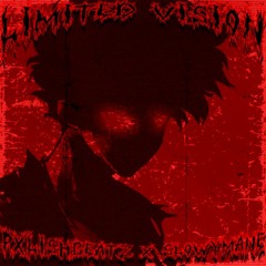 Limited Vision w/Pxlish Beatz
