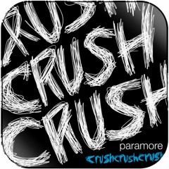 Paramore, Enrry Senna - CrushCrushCrush (Fabio Slupie Mash)#FREEDOWNLOAD
