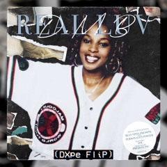 Real Luv (Dxpe Flip)Baltimore Club Mix