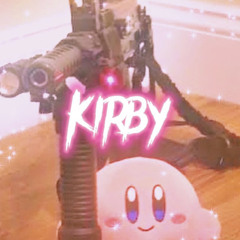 Kirby (feat. Yung Sick, Kaushion) (prod. fuckyouwill)