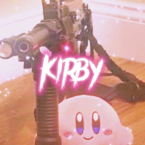 Kirby (feat. Yung Sick, Kaushion) (prod. fuckyouwill)