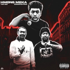 Tnb Gzz - Hmong Meka (feat. SONBXO & SONTommieBoi) (Official Audio)