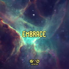 EMBRACE - Original Mix - GudXM
