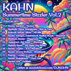 KAHN - Summertime Sizzler Vol. 2 (Recorded Live At Organic Circuitry 6 - 15 - 2024)
