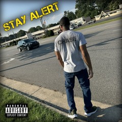 Stay Alert