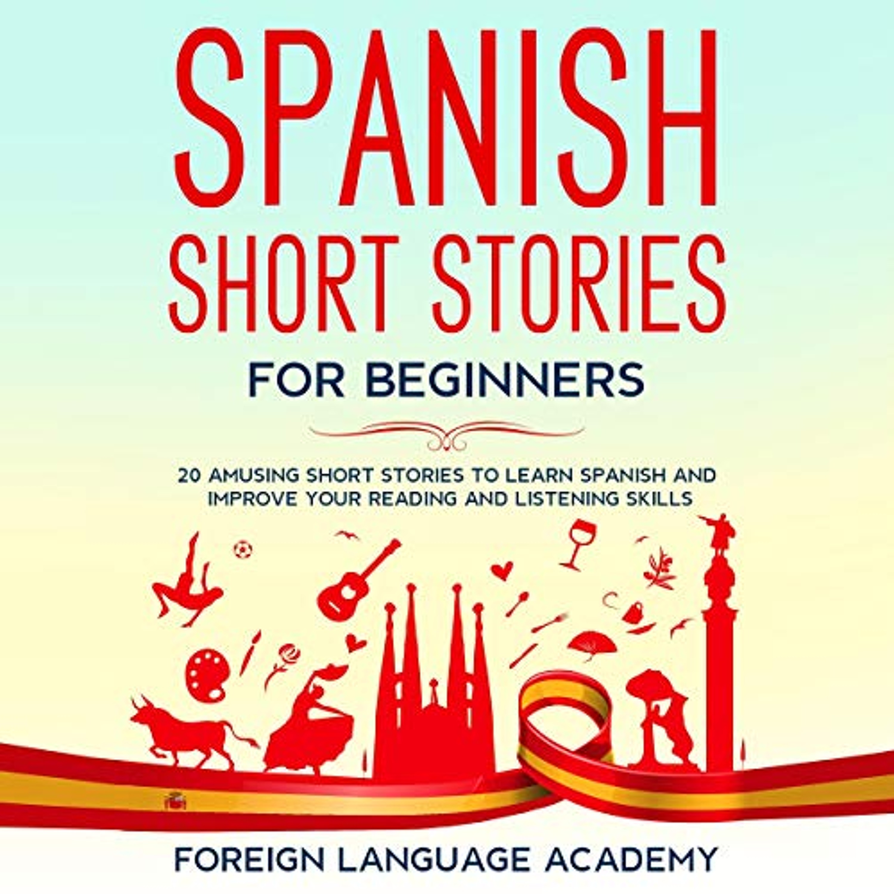 Spanish Short Stories for Beginners (Audiolibro) | Prueba Gratis
