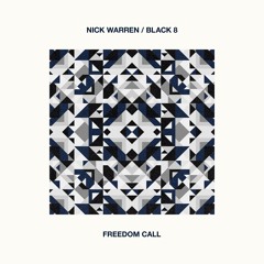 Nick Warren & Black 8 - Freedom Call (Original Mix) [NĀTIV]