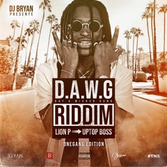 DJ Bryan x Lion P - Uptop Boss