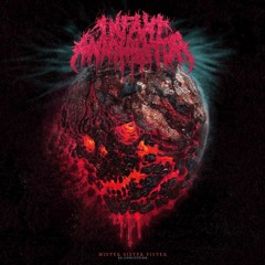 Infant Annihilator | Mister Sister Fister - Conception: A Nameless Fear