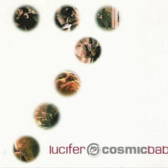 Cosmic Baby - Lucifer (Original Mix)