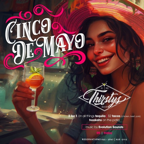 Cinco De Mayo Party @ Thirstys