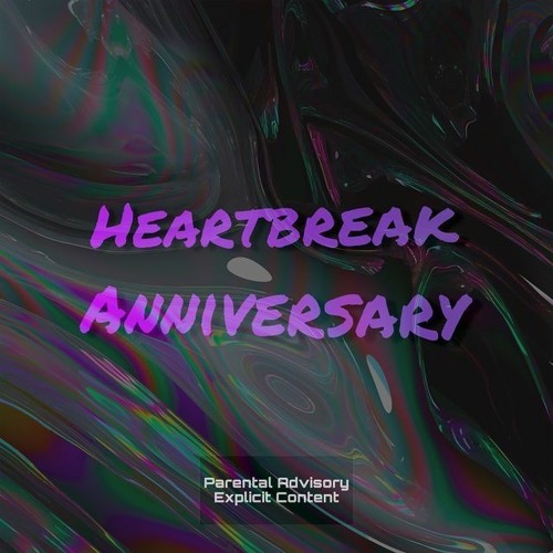 HeartBreak Anniversary