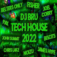 Fisher, John Summit, James Hype, Belters Only and more - 2022 Tech House | SOUNDCLOUD EXCLUSIVE