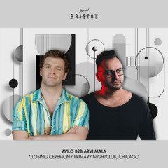 This Ain't Bristol Presents: Avilo b2b Arvi Mala at Closing Cermony Primary Nightclub Chicago (DJ Mix)