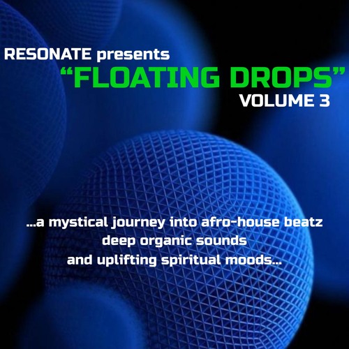 Floating Drops Volume 3 - Recorded Live in Verona (Italy) June 2023