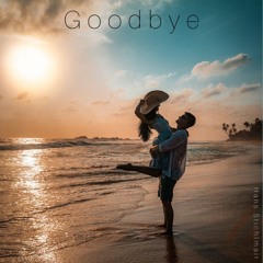 Goodbye