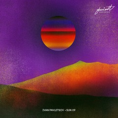 PREMIERE #1340 | Ivan Pavletsov - Sun 09 [Soviett Records] 2020