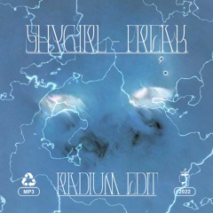 Shygirl - FREAK (RADIUM Edit)- Plain Sailing Debuts