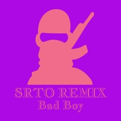 Bad Boy Ft. Young Thug (SRTO Remix)