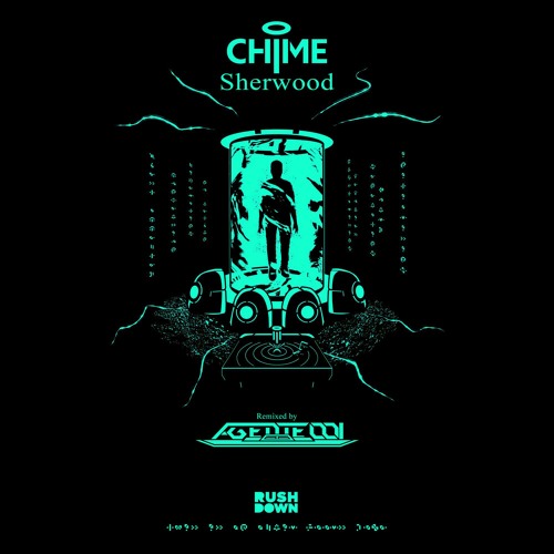 Chime - Sherwood (Agente.001 Remix)