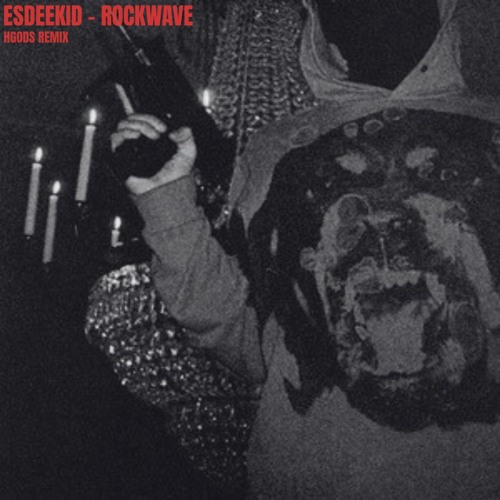 HGods - Esdeekid - Rockwave (HGods Remix) by HGods