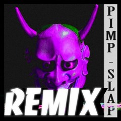 KSLV - Pimp Slap (FRE$HER x $WERVE Remix)