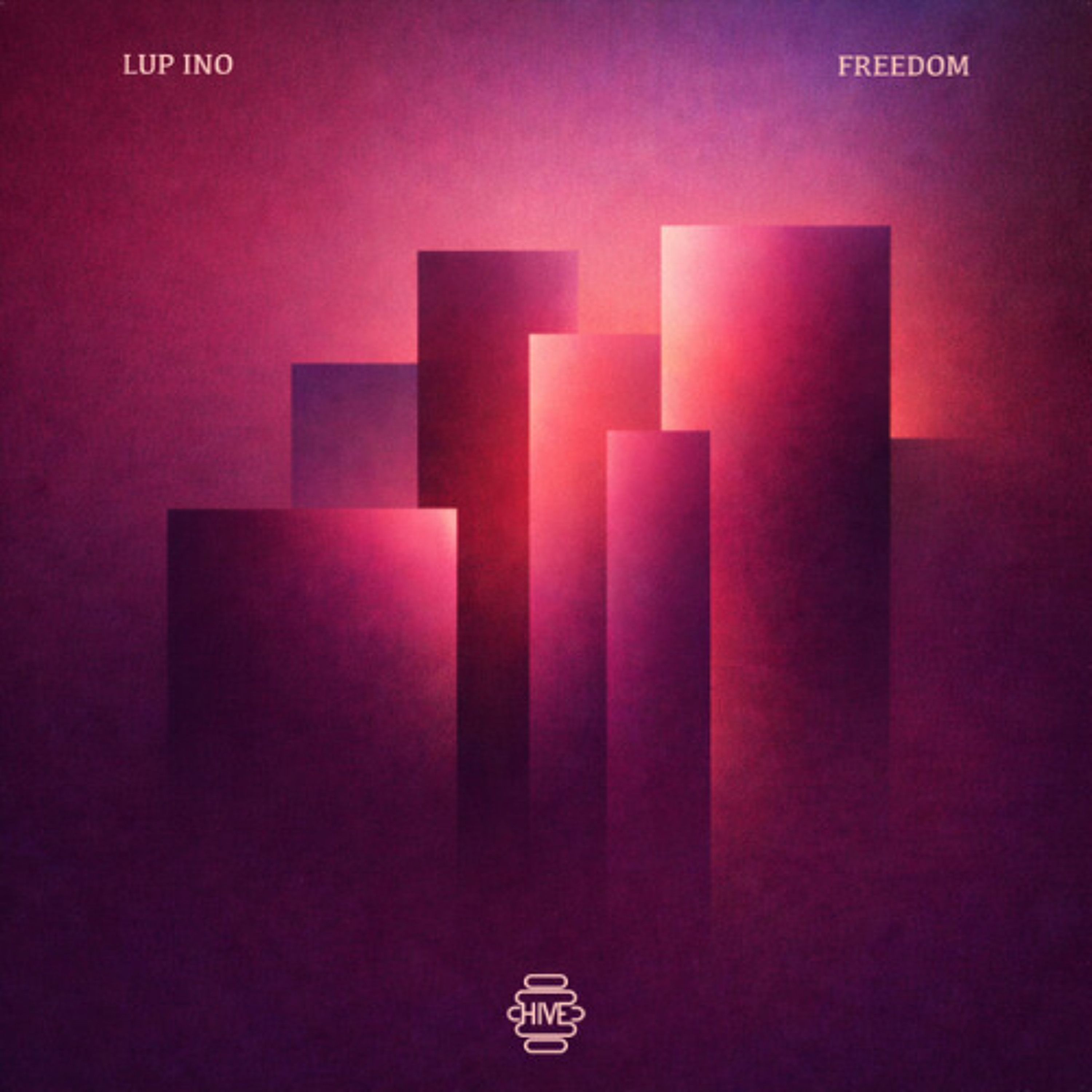 Freedom (Original Mix) - Hive Label episode artwork