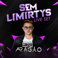 DJ EDU ARAGÃO - SEM LIMIRTYS - Live Set - ARACAJU