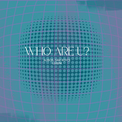 Who are u (extended)