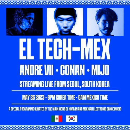 Stream 2023 - 05 - 25 El Tech - Mex - Mijo by Seoul Community Radio ...