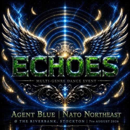 ECHOES | 7th August 2026 | Agent Blue - MC NATO NorthEast