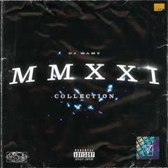 MMXXI COLLECTION