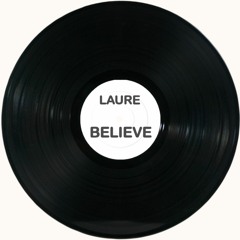 Believe (Original Mix)
