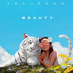 edgarddd – BEAUTY