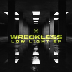Wreckless - Best Kept Secret [Premiere]