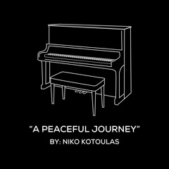 A Peaceful Journey - Niko Kotoulas - Original Piano Arrangement