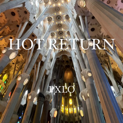 HOT RETURN (FREE DL)