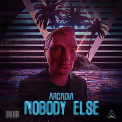 Nobody Else (original mix)