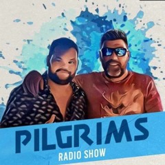 Pilgrims Radio Show - EP#35