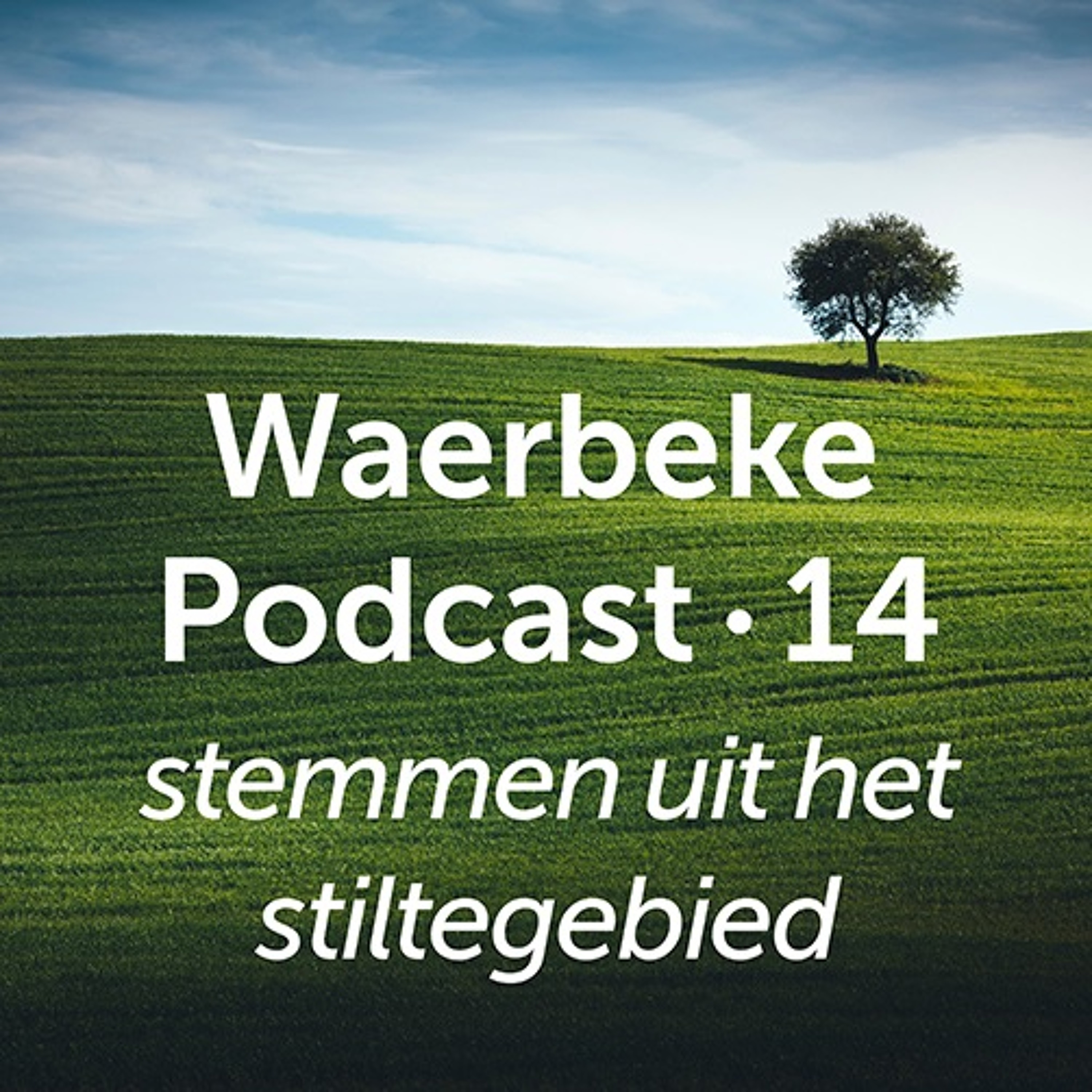 Waerbeke Podcast