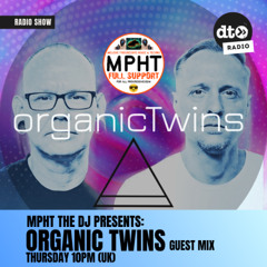 MPHT the DJ Melodic Progressive House & Techno 15 > Data Transmission 10.04.2025 ORGANIC TWINS