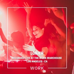 Live at the WORK Warehouse: Lokier (999999999 Invites, Sept 30th 2023)