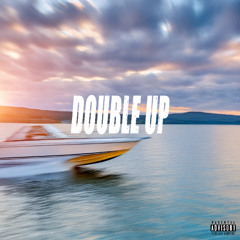 DOUBLE UP