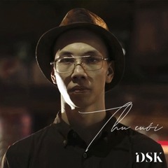 Thu Cuối - DSK