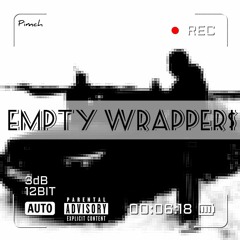 EMPTY WRAPPER$