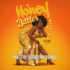 Honey Butter Riddim Mix - Mixed by @StratVincyBwoy - Soca 2026 - Yung Bredda, Nadia Batson + more