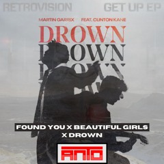 Found You x Beautiful Girls x High On Life x Drown (Anto Mashup)(FREE DOWNLOAD)