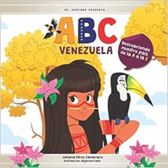 free EPUB 📖 ABC VENEZUELA: Descubriendo nuestro país de la A a la Z (Spanish Edition