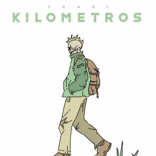 Kilometros - Trari